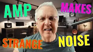 This power amp makes a strange noise!