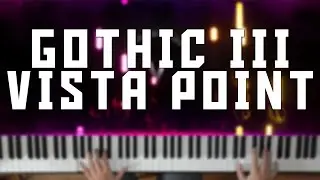 GOTHIC III - VISTA POINT PIANO COVER