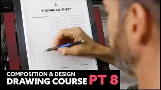 Composition and Design Drawing Course - Thumbnails and Planning (Part 8)