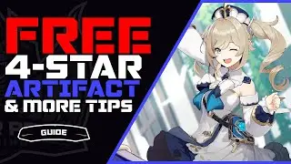 Genshin Impact: FREE 4-Star Artifact & More Tips | New Player Guide