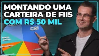 SAIBA COMO MONTAR UMA CARTEIRA DE FIIS COM R$ 50 MIL | Profº Baroni