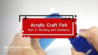 Acrylic Felt and the Elements | The Felt Store
