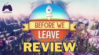 Is Before We Leave Worth Your Time?