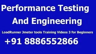 Performance Testing and Engineering LoadRunner Jmeter tools Training Videos 3 for Beginners