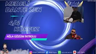 Medeli Dante Zen Körfez Ağla Gözüm