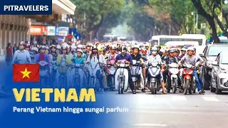 Kenapa Nguyen Begitu Istimewa di Vietnam?