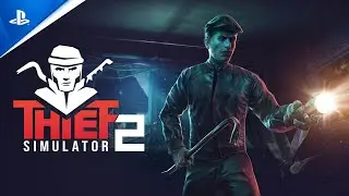 🕵️Thief Simulator 2 | PlayStation 5 Trailer