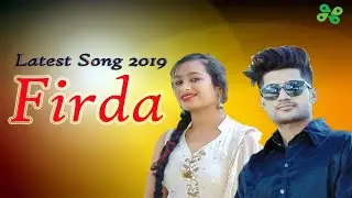 Firda (Official Video ) | Latest Punjabi Song 2019 | WapKing Music | DJ Harsh King