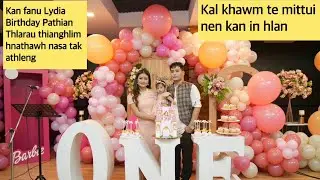 Kan fanu Lydia Birthday ah Pathian hnathawh ropui athleng mittui nen Lalpa kan fak.