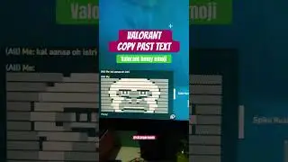 Valorant Copy paste text trick, Send funny emoji text in valorant chat, Valorant