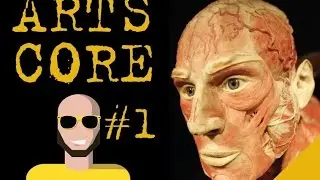 ARTS CORE #1:  Le corps dans l'art, 8 oeuvres au dela des limites