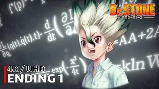 Dr. Stone - Ending 1 【LIFE】 4K / UHD Creditless | CC