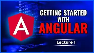 Angular for beginners Lesson 1 - Angular CLI