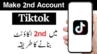 Tiktok me dusra account kaise banaye | Tiktok 2nd account banane ka tarika