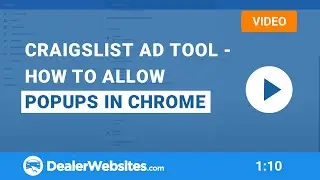 Craigslist ad tool - allowing popups in Chrome