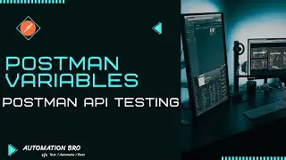 Postman Variables | Postman API Testing