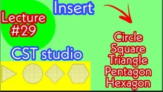 How to insert triangle in CST |How to insert pentagon in CS |How to insert square in CST |Learn CST