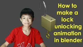 How to make unlocking a lock Animation 1/2 in Blender