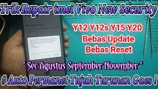 Repair imei Vivo ( Y12 | Y12s | Y15  New Security  Permanent