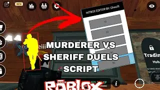 Roblox Murderer Vs Sheriff Duel Script🎯 | (Aimbot,Hitbox + More) Supports All Executor