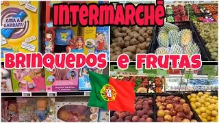 Brinquedos e Frutas no INTERMARCHE