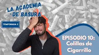 Colillas de Cigarrillo | La Academia de Basura