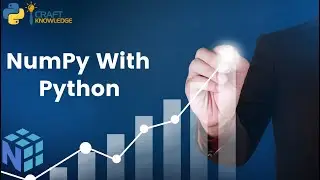Module 3: NumPy with Python