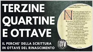 Terzine, Quartine e Ottave: Il perchè della scrittura in Ottave del Rinascimento