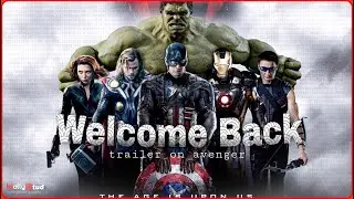 welcome back trailer on avenges || HollyStud