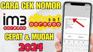 CARA CEK NOMOR IM3 INDOSAT 2024 | TUTORIAL CARA MELIHAT NOMOR SENDIRI IM3 INDOSAT 2024