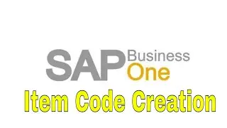 SAP Business One Item Code Creation