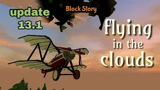 Block Story Update v.13.1 Review of a new vehicle.Plane Обзор нового транспорта.Самолет