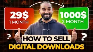 How to Sell Digital Downloads and Earn Passive Income? 