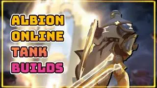 The Best Albion Online Tank Builds for All Content