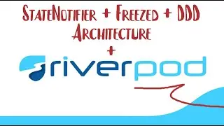 Riverpod + StateNotifier + Freezed + DDD combination to manage the state powerfully in Flutter -Todo