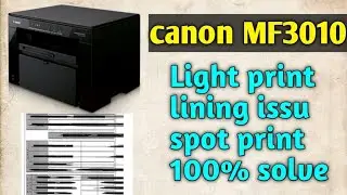 Canon MF3010 Print Quality Troubleshooting - Tips & Tricks