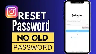 How to change instagram password without old password | Change instagram password if forgotten