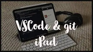 How to link your Github with VSCode on your iPad.