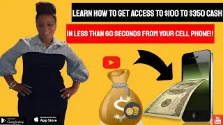 Learn How to Get $100-$350 cash in 60 seconds With No FICO Score│Using  Apps!