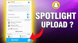 Snapchat Spotlight par Video upload kaise kare | How to upload video on snapchat Spotlight