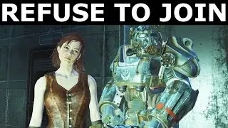 Fallout 4 - All Companions Comments - Refuse To Join The BoS - 