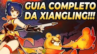 A RAINHA PYRO!!! Guia Completo Da XIANG LING - Habilidades, Builds, Funções e Times!!!