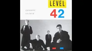 Lessons in love - Level 42 (extended mix)
