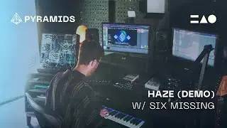 PYRAMIDS | 'Haze' by @SixMissing