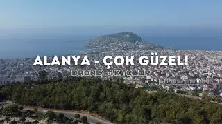 ALANYA - The BEST city for YOUR LIFE! | Drone, 4K video/Full HD