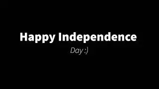 Happy Independence Day to all of you🇮🇳🇮🇳🇮🇳