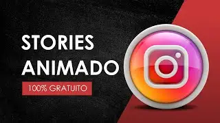 COMO CRIAR STORIES ANIMADOS PARA DELIVERY