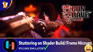 RYUJINX 1.1.1226 - Gungrave G.O.R.E: Ultimate Enhanced Edition (Playable/Vulkan)