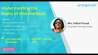 Understanding The Basics Of Microservices | Pallavi Prasad | Free Webinar | SpringPeople