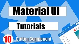 Material UI Tutorial Button Component